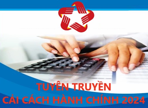 CẢI CÁCH HÀNH CHÍNH NĂM 2024
