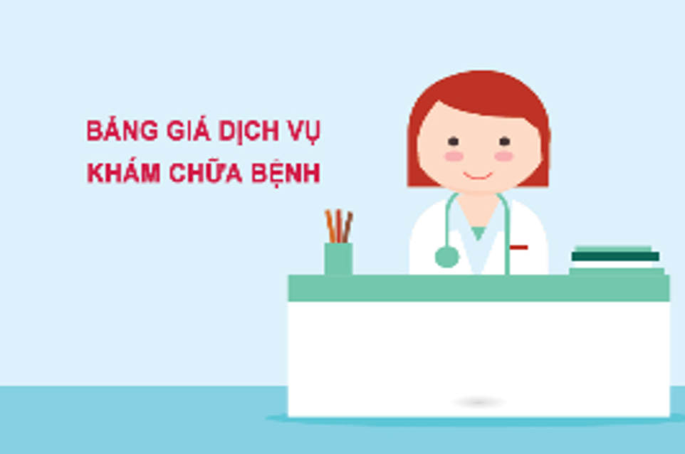 BẢNG GIÁ DỊCH VỤ KHÁM CHỮA BỆNH BHYT TẠI BỆNH VIỆN