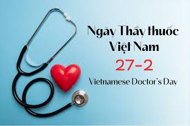 CHÀO MỪNG NGÀY THẦY THUỐC VIỆT NAM (27/02/1955 – 27/02/2026)